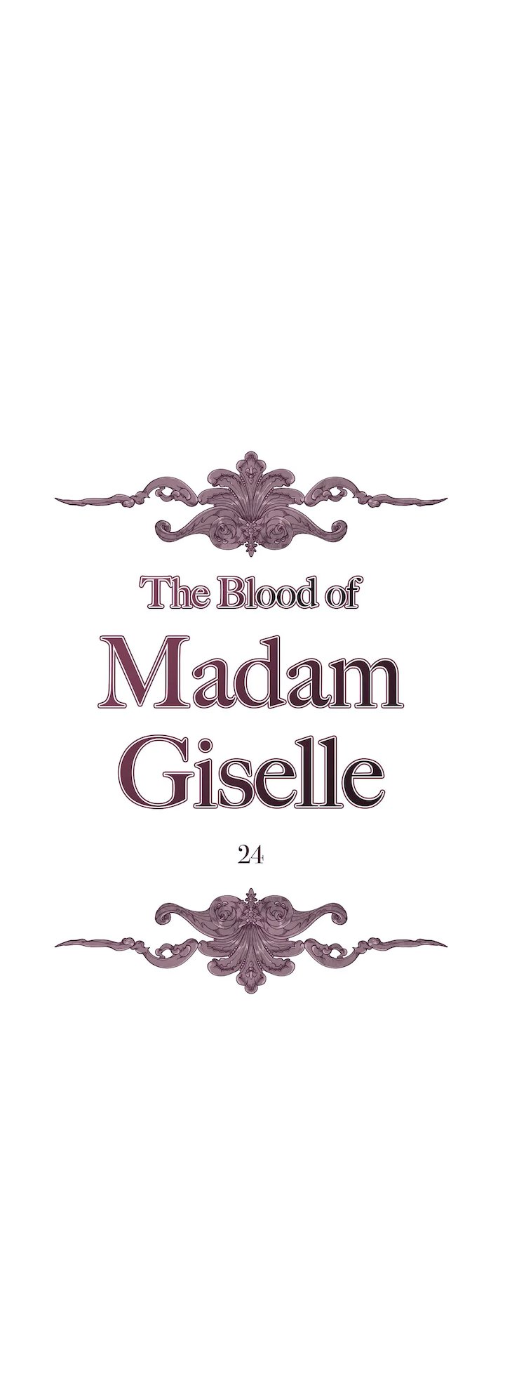 The Blood of Madam Giselle Chapter 24 Page 1