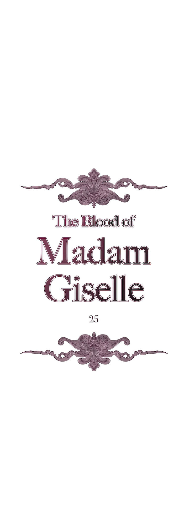 The Blood of Madam Giselle Chapter 25 Page 7