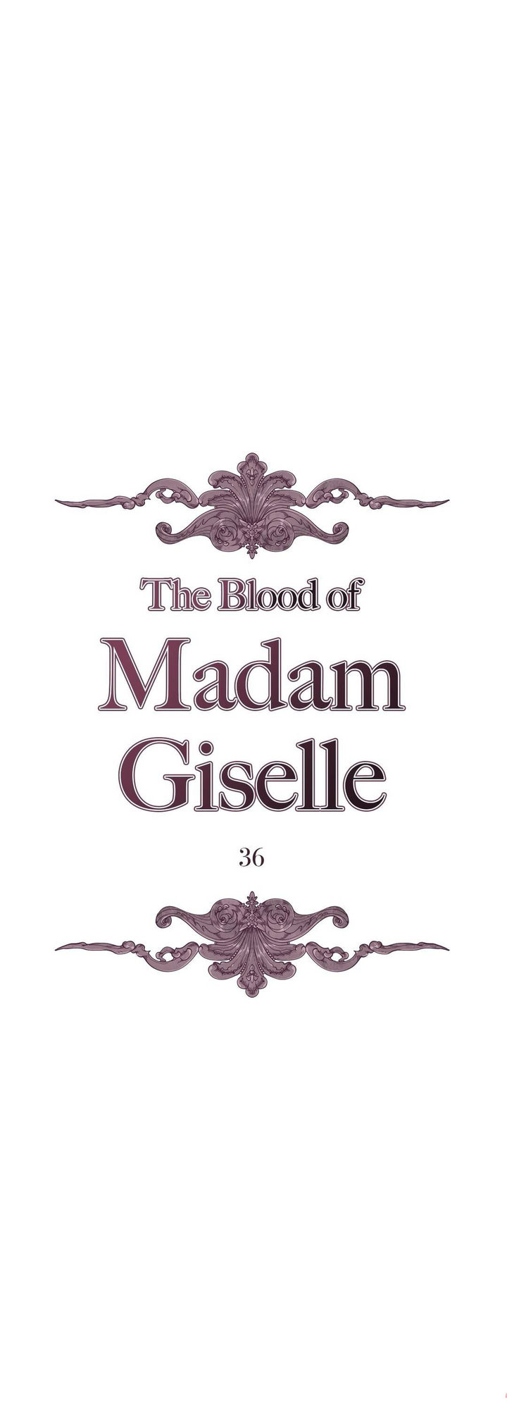 The Blood of Madam Giselle Chapter 36 Page 1