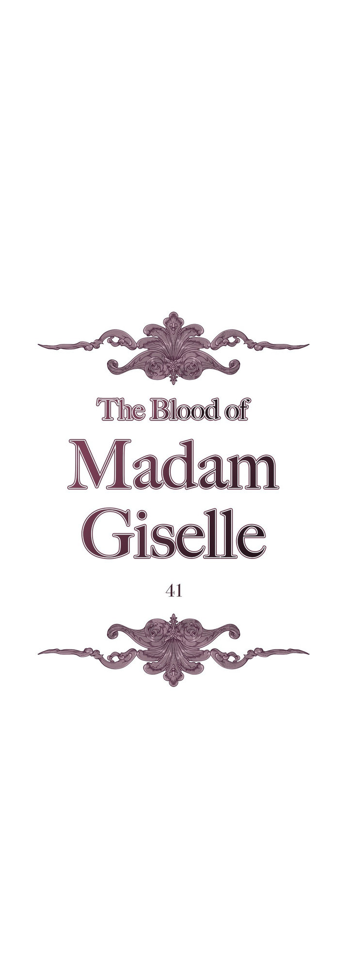 The Blood of Madam Giselle Chapter 41 Page 1