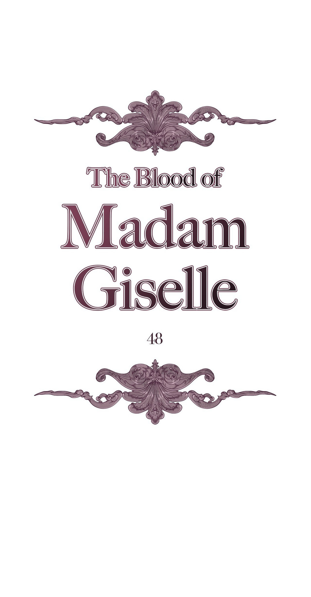 The Blood of Madam Giselle Chapter 48 Page 1