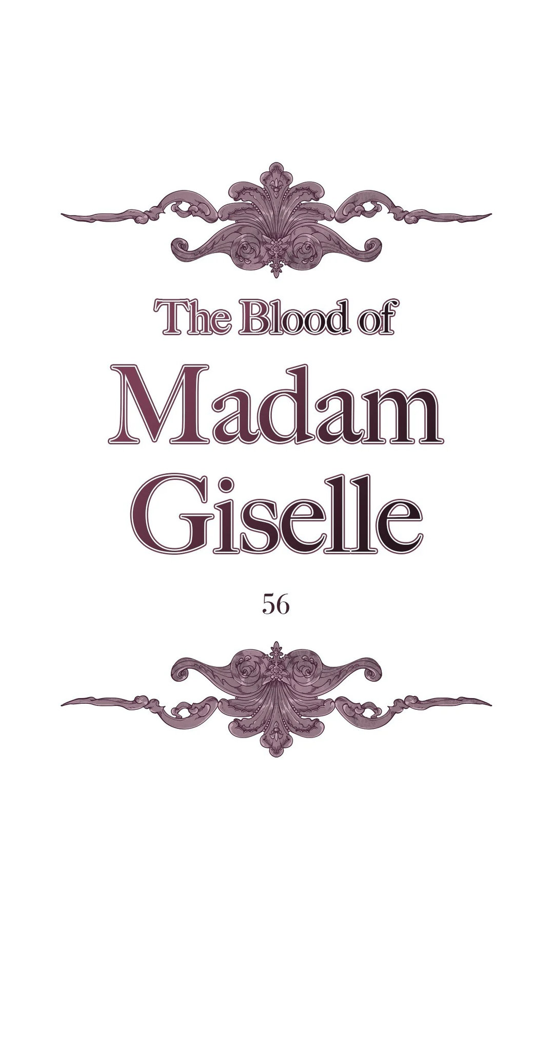 The Blood of Madam Giselle Chapter 56 Page 1
