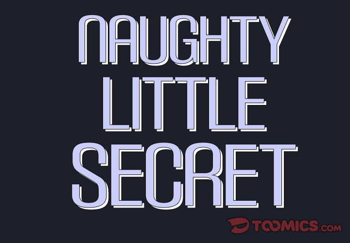 Naughty Little Secret Chapter 18 Page 2