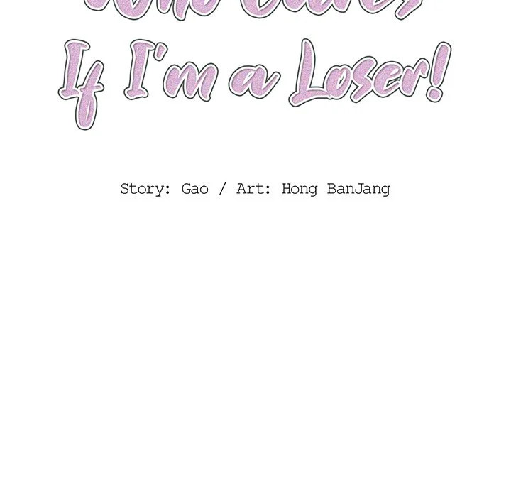 Who Cares If I'm a Loser! Chapter 14 Page 28