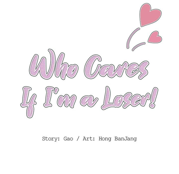 Who Cares If I'm a Loser! Chapter 19 Page 20