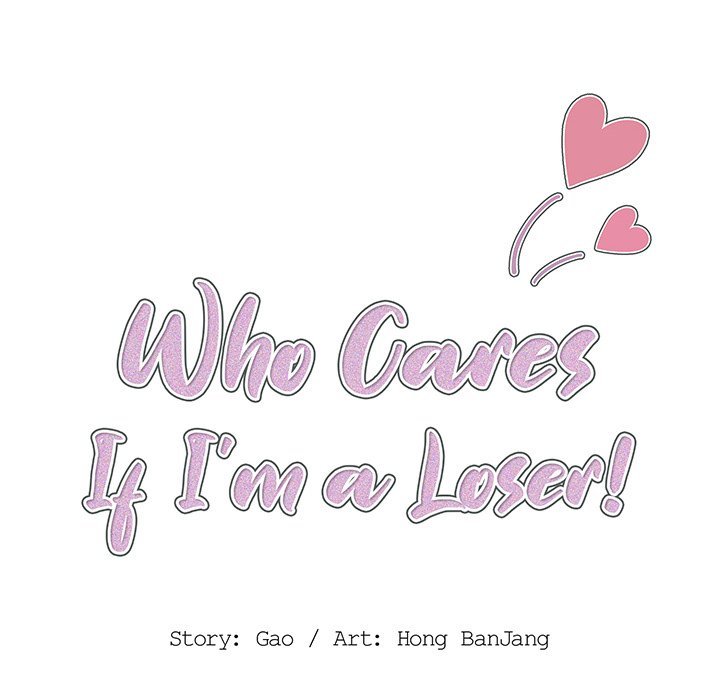 Who Cares If I'm a Loser! Chapter 22 Page 29