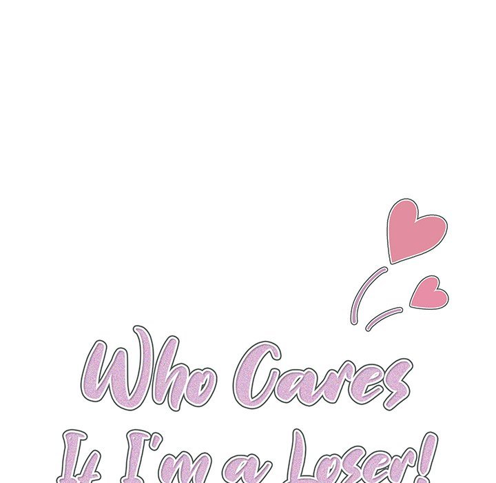 Who Cares If I'm a Loser! Chapter 23 Page 22