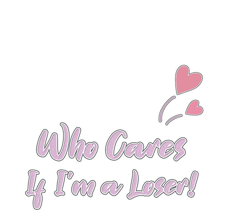Who Cares If I'm a Loser! Chapter 35 Page 27