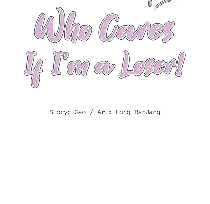 Who Cares If I'm a Loser! Chapter 40 Page 27