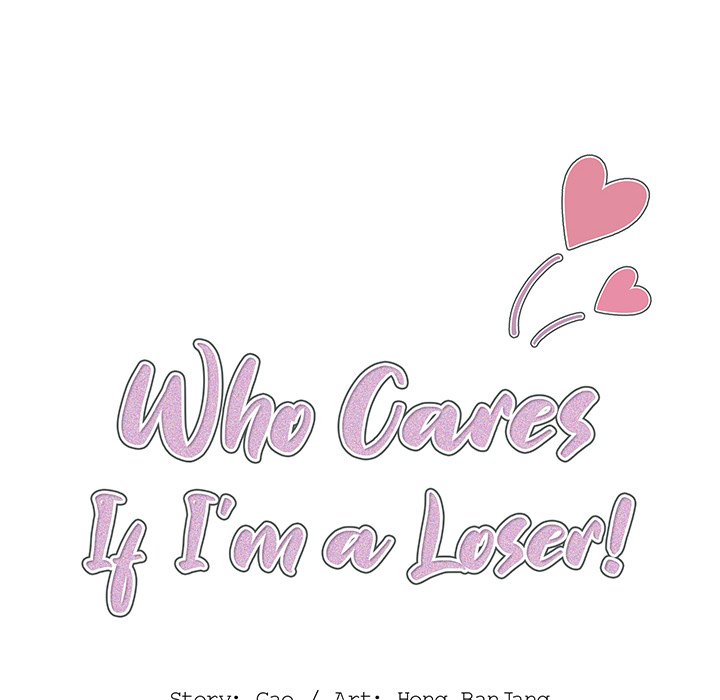 Who Cares If I'm a Loser! Chapter 5 Page 19