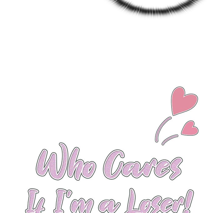 Who Cares If I'm a Loser! Chapter 6 Page 19
