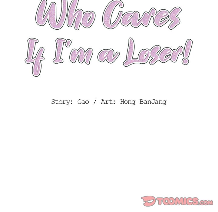Who Cares If I'm a Loser! Chapter 7 Page 18