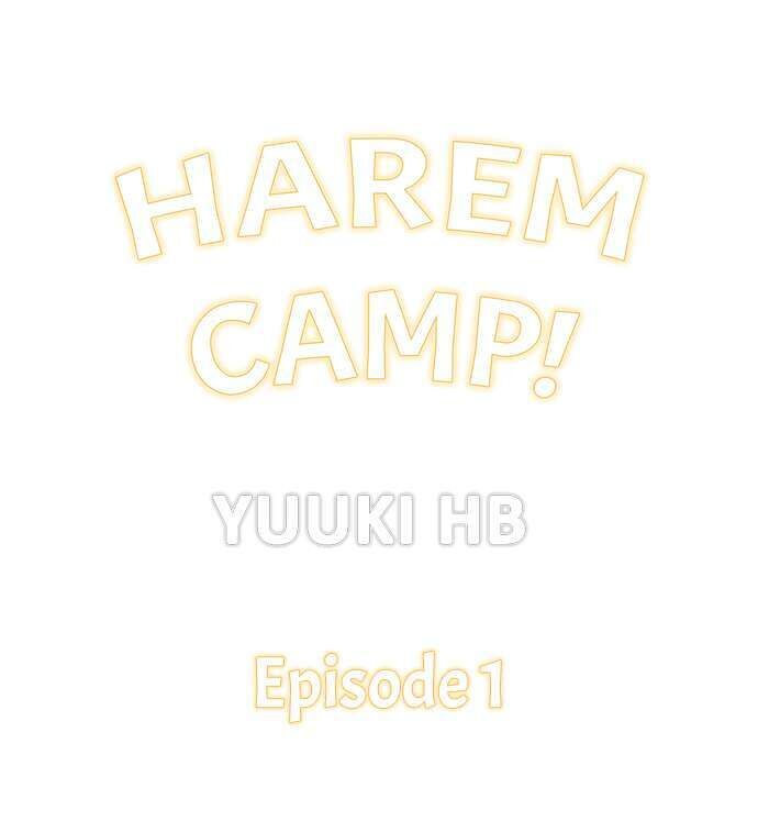 Harem Camp! Chapter 1 Page 1