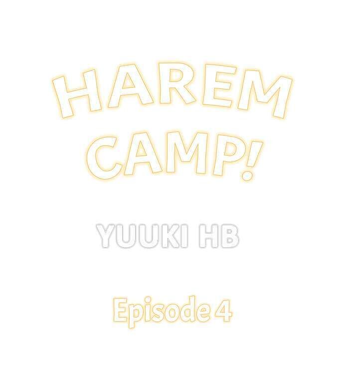 Harem Camp! Chapter 4 Page 1