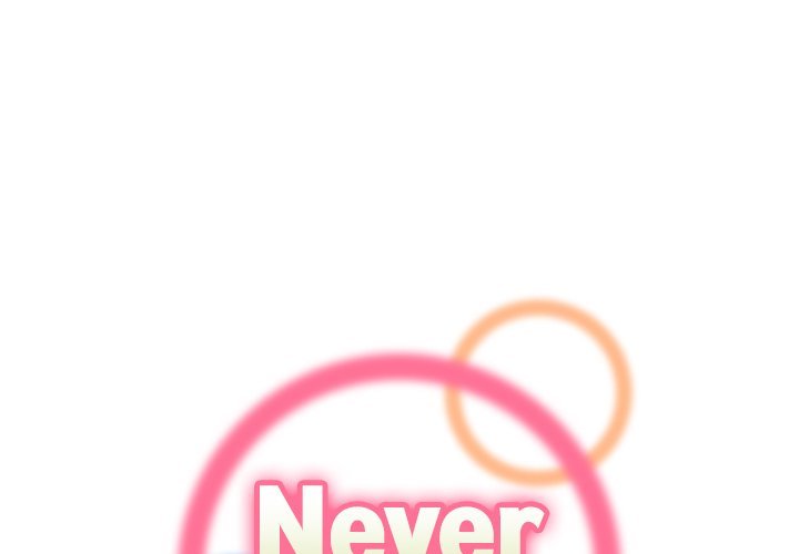 Never Too Late Chapter 101 Page 1