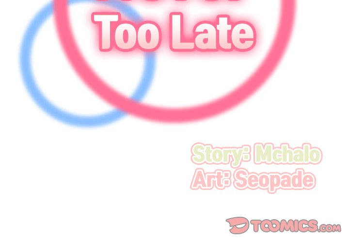 Never Too Late Chapter 124 Page 2