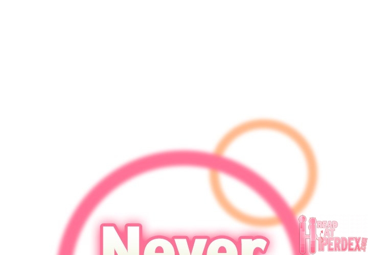 Never Too Late Chapter 25 Page 1