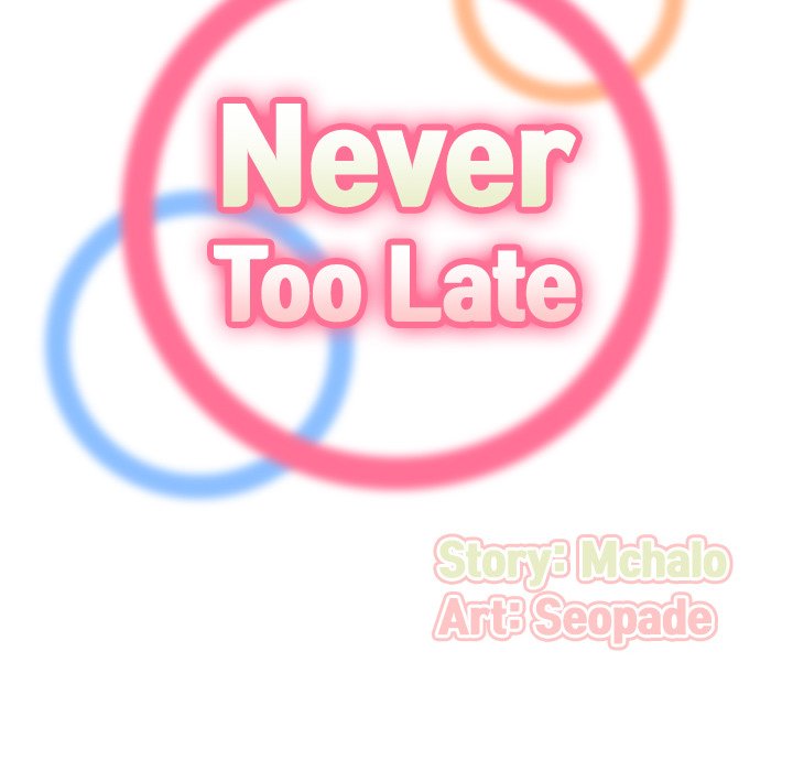 Never Too Late Chapter 29 Page 18