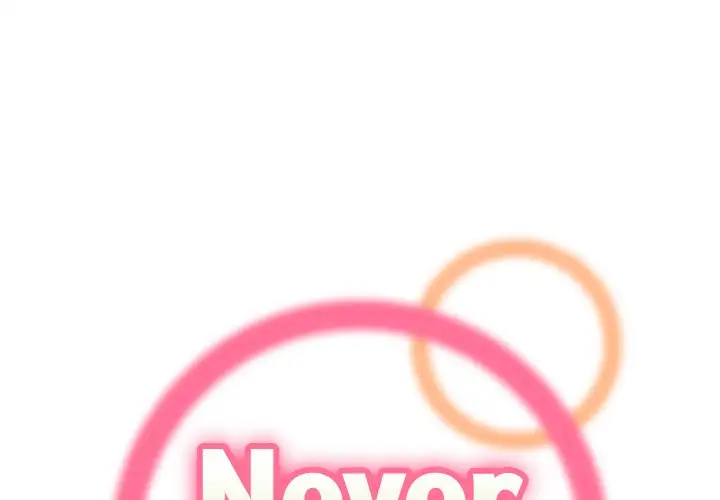 Never Too Late Chapter 4 Page 1