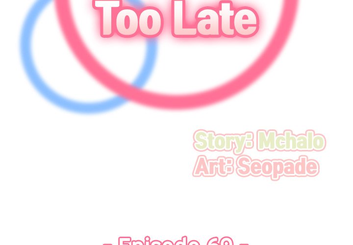 Never Too Late Chapter 69 Page 3