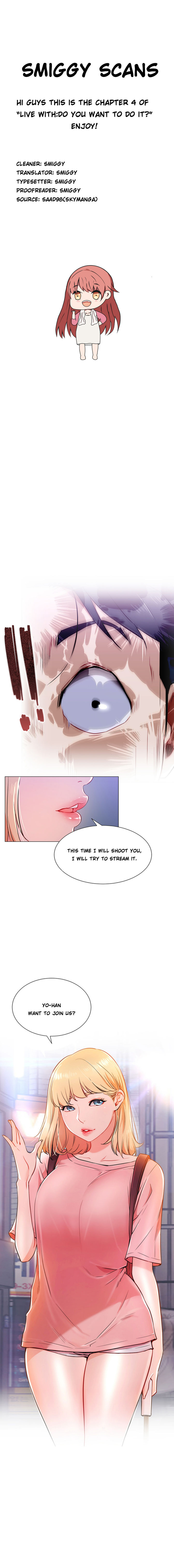 Live With : Do You Want To Do It? Chapter 4 Page 1