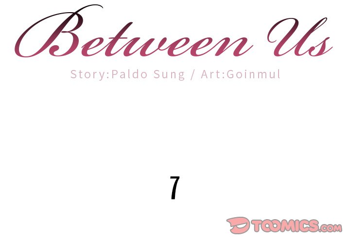 Between Us (Goinmul) Chapter 7 Page 2
