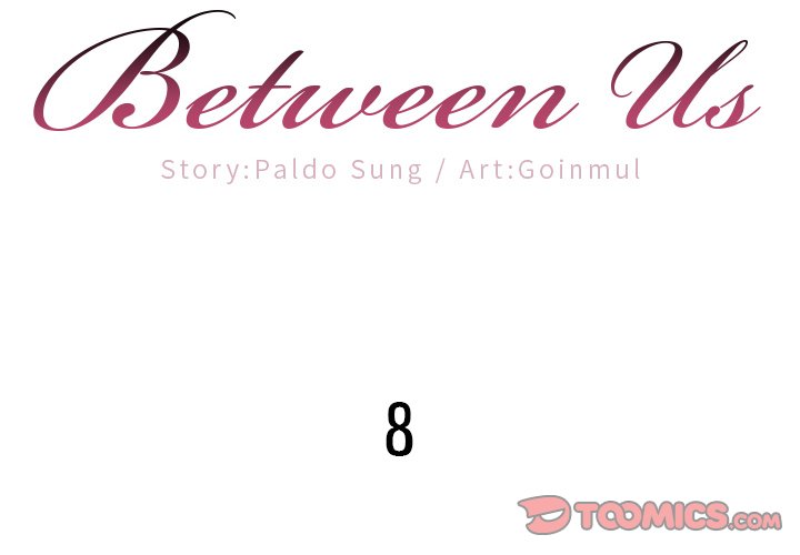 Between Us (Goinmul) Chapter 8 Page 2