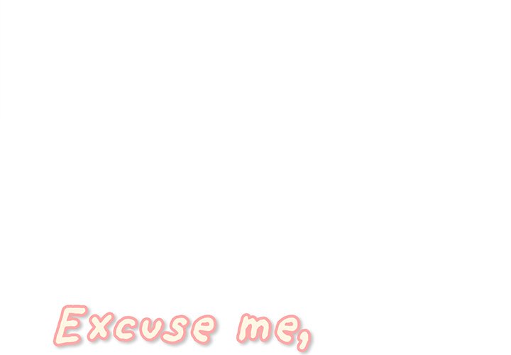 Excuse me, This is my Room Chapter 12 Page 1