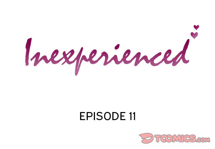 Inexperienced Chapter 11 Page 2