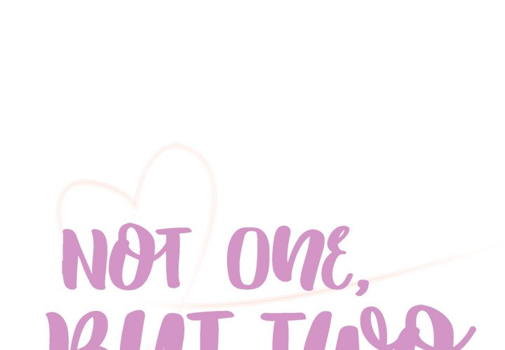 Not One, But Two Chapter 26 Page 1