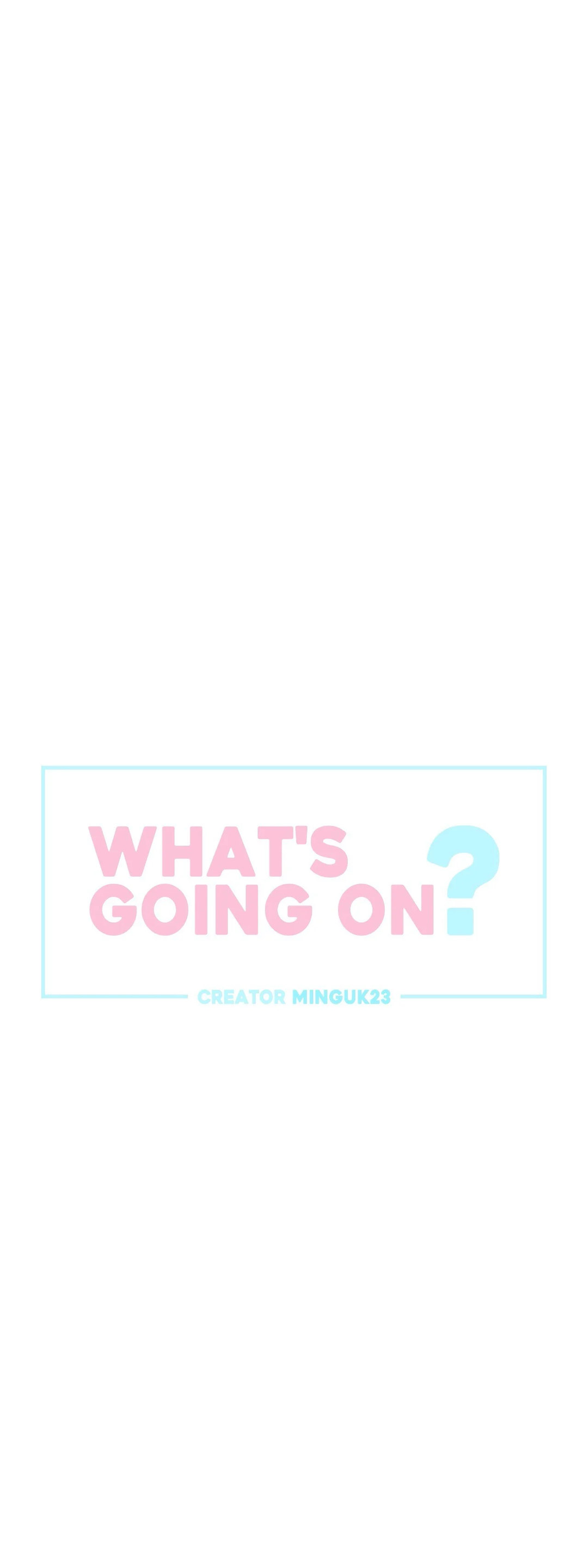 What’s Going On? Chapter 121 Page 4