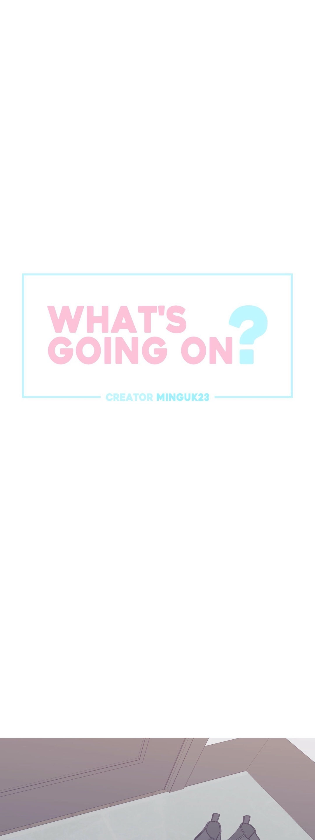 What’s Going On? Chapter 134 Page 1