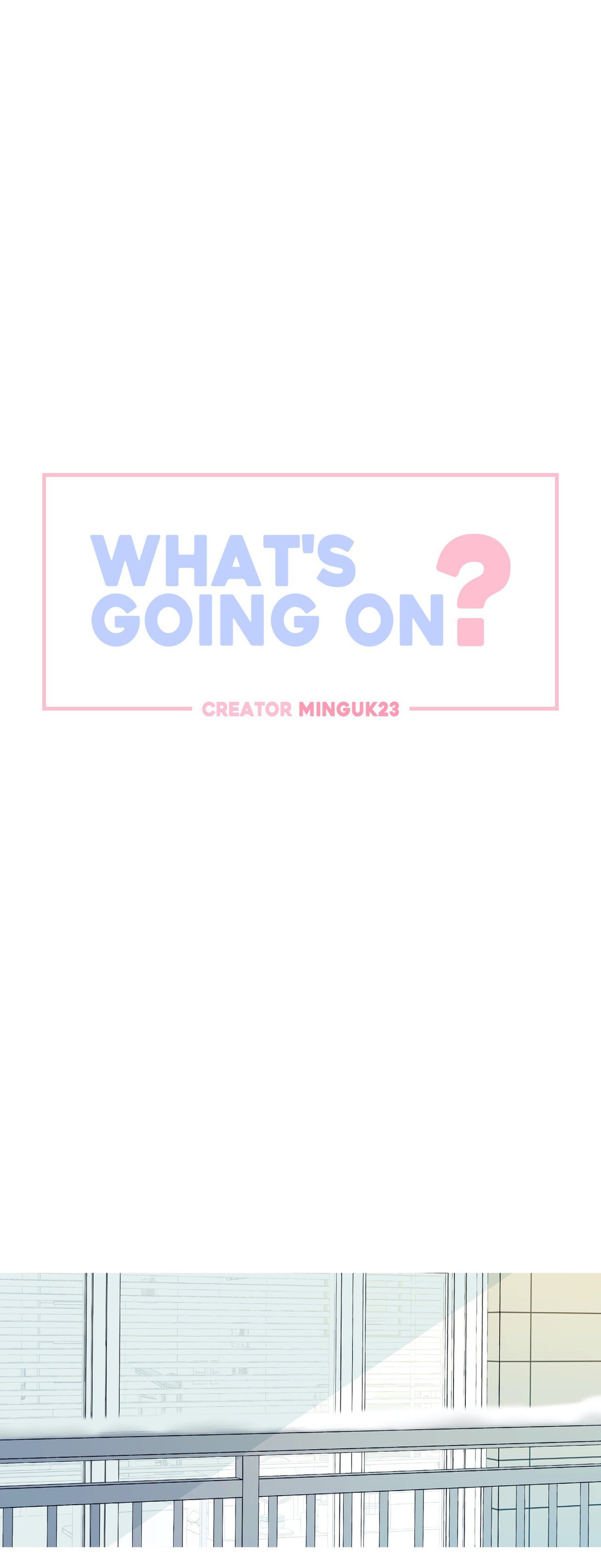 What’s Going On? Chapter 142 Page 1