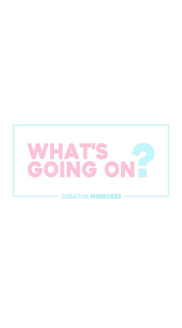 What’s Going On? Chapter 5 Page 6