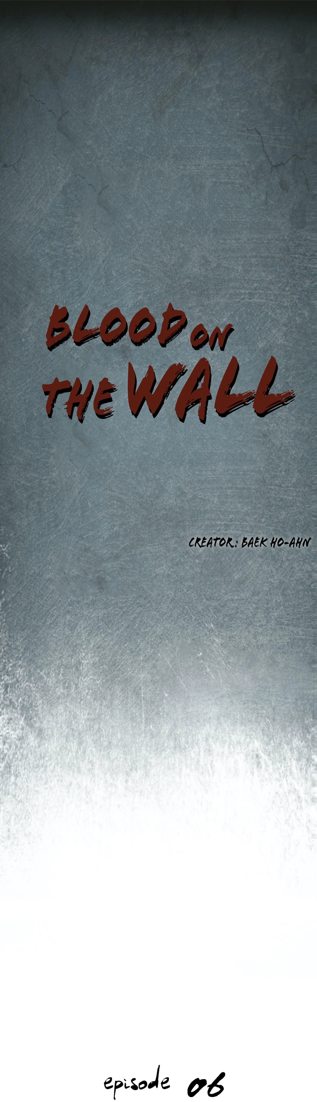 Blood on the wall Chapter 6 Page 1