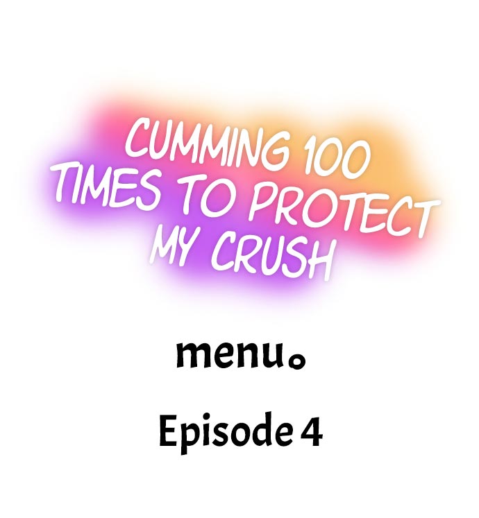 Cumming 100 Times To Protect My Crush Chapter 4 Page 1