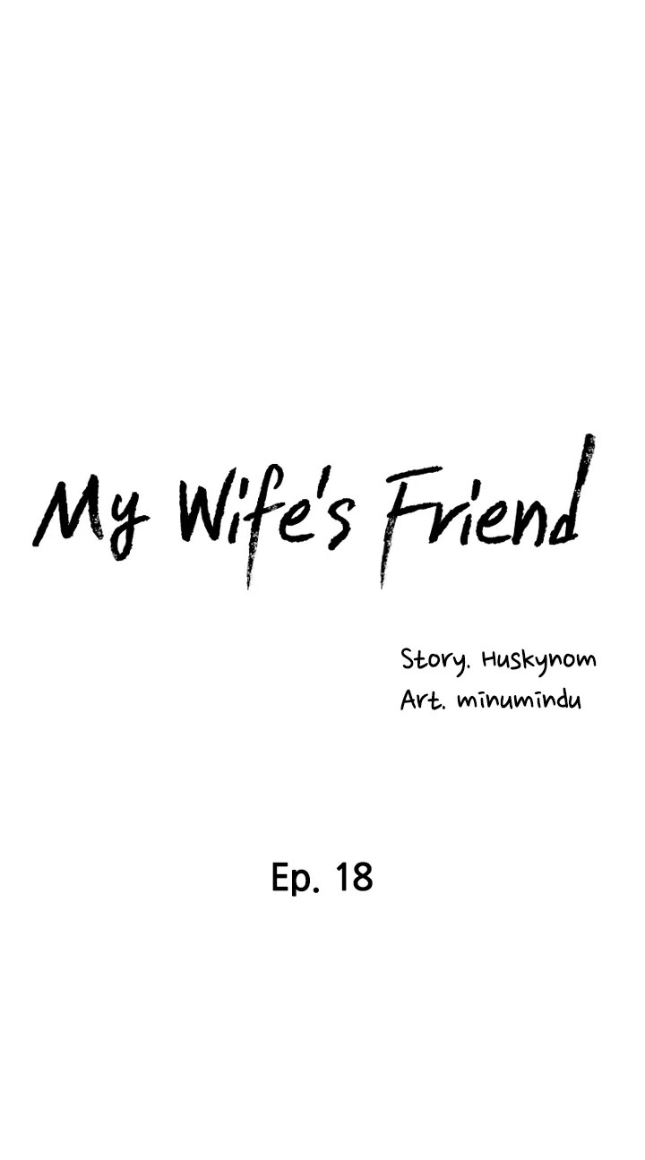My Wife’s Friend Chapter 18 Page 6