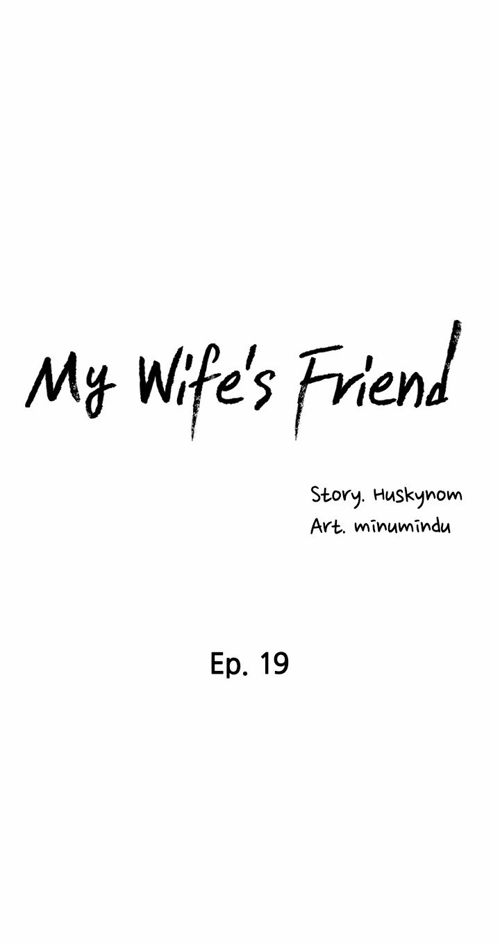 My Wife’s Friend Chapter 19 Page 8