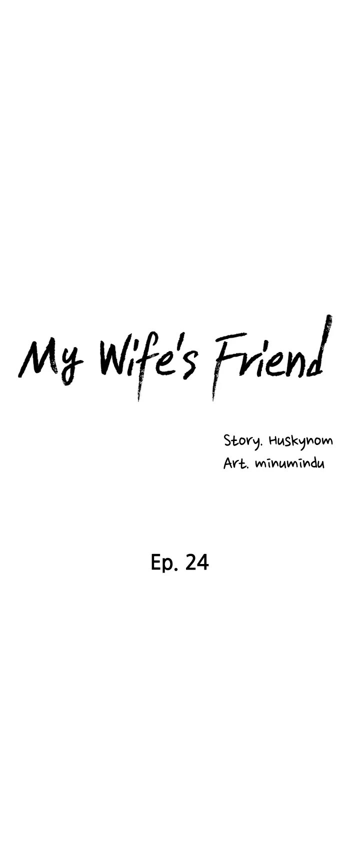 My Wife’s Friend Chapter 24 Page 4