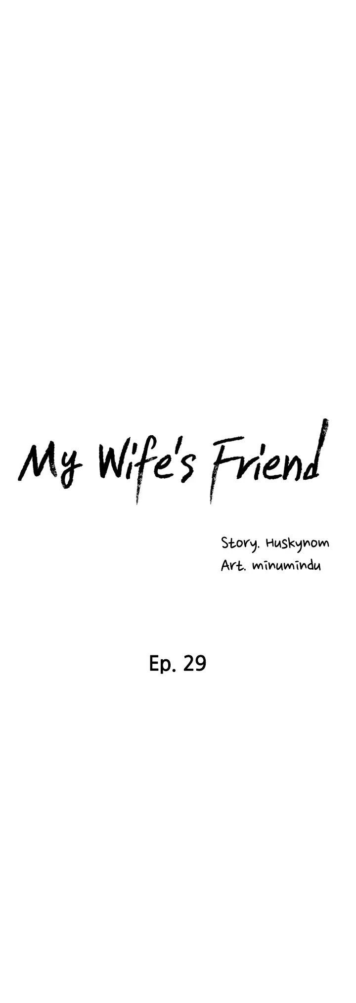 My Wife’s Friend Chapter 29 Page 4