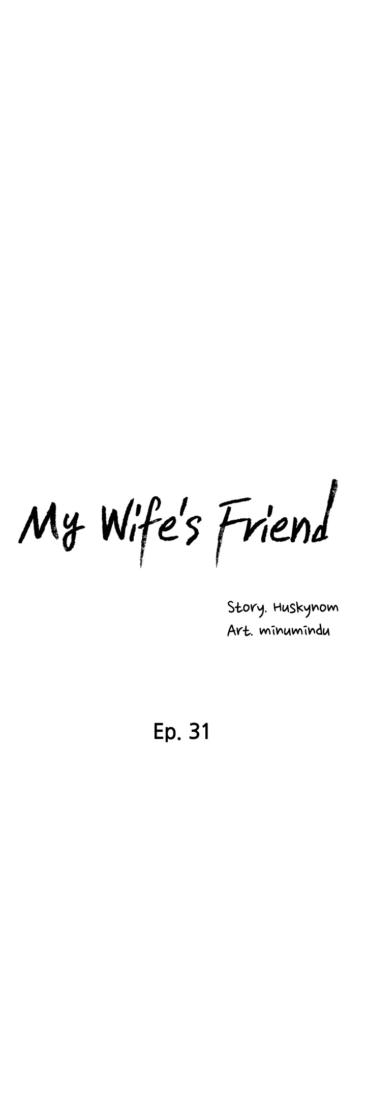 My Wife’s Friend Chapter 31 Page 5