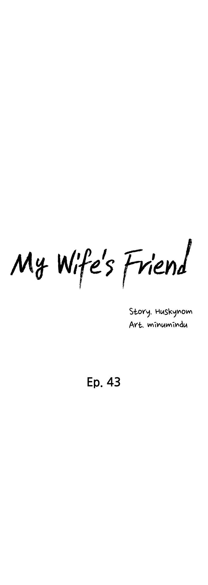 My Wife’s Friend Chapter 43 Page 3