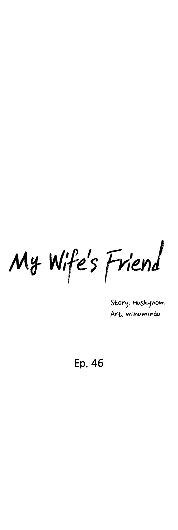 My Wife’s Friend Chapter 46 Page 3