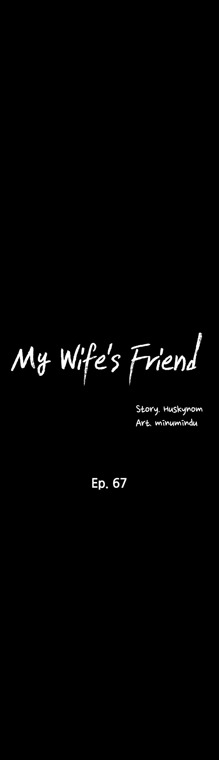 My Wife’s Friend Chapter 67 Page 16