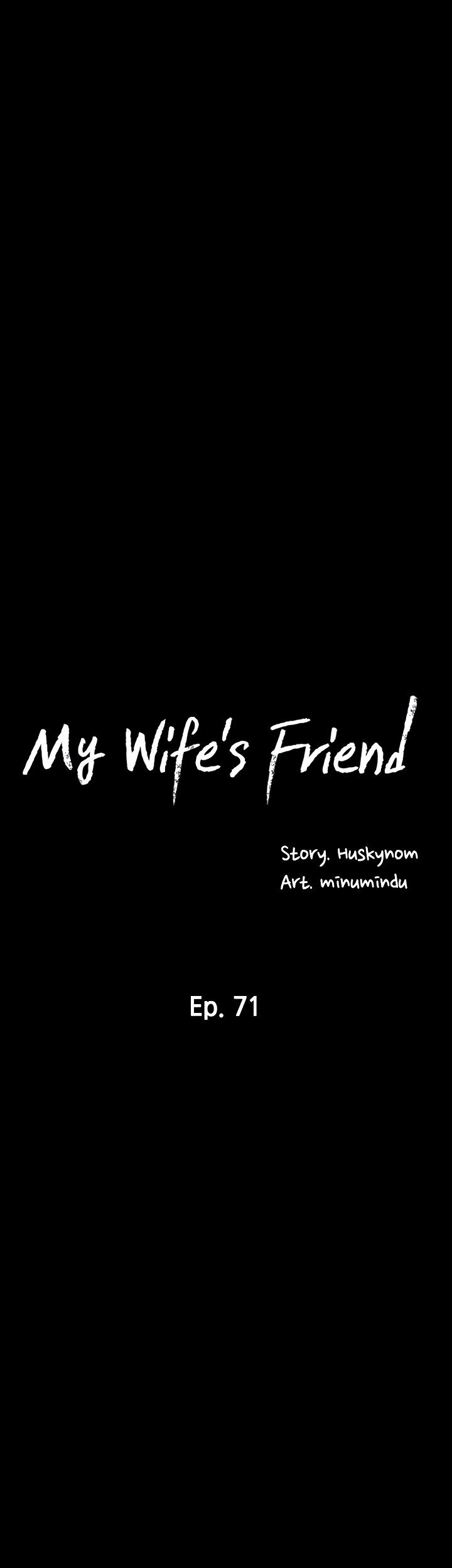 My Wife’s Friend Chapter 71 Page 11