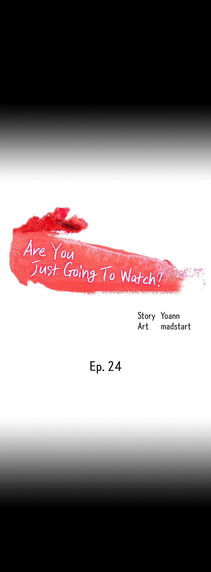 Are You Just Going To Watch? Chapter 24 Page 11