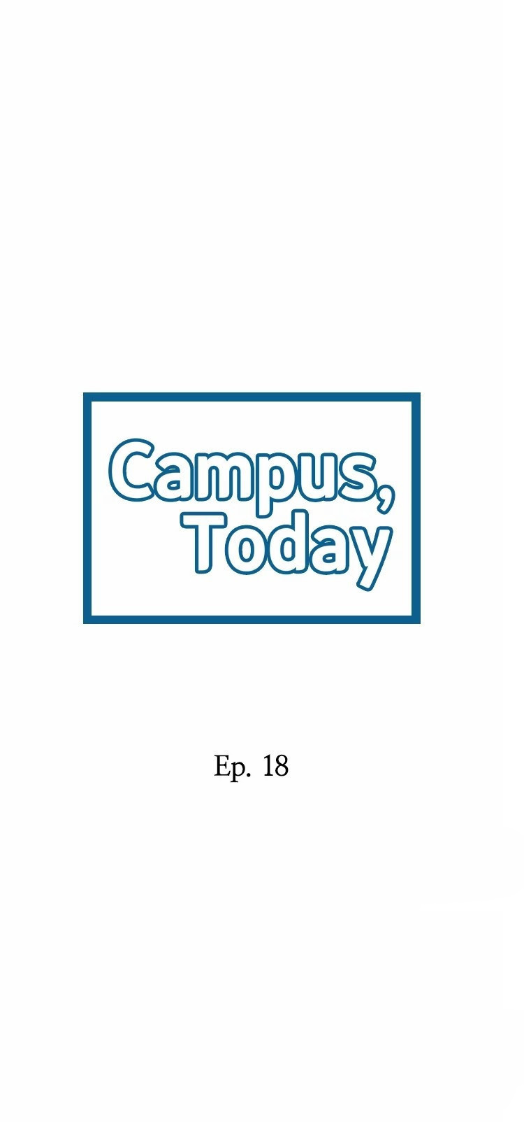 Campus Today Chapter 18 Page 2