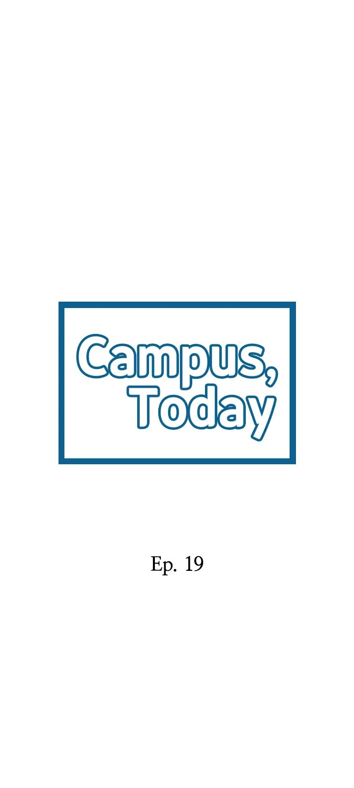 Campus Today Chapter 19 Page 2