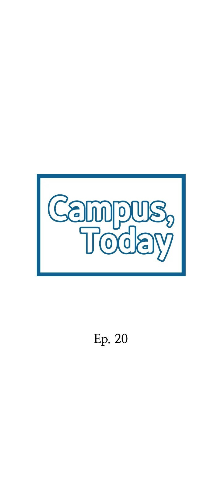 Campus Today Chapter 20 Page 2