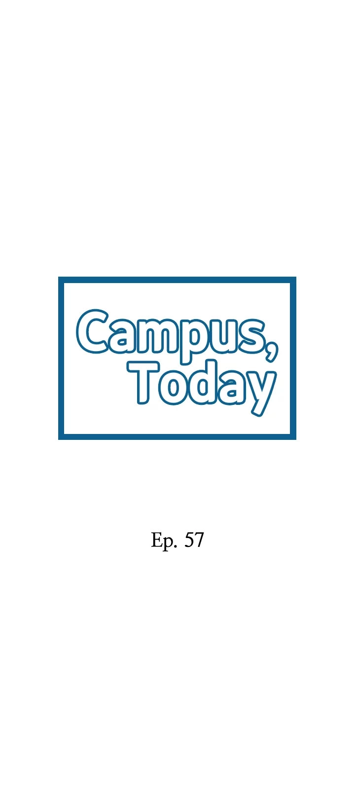 Campus Today Chapter 57 Page 2